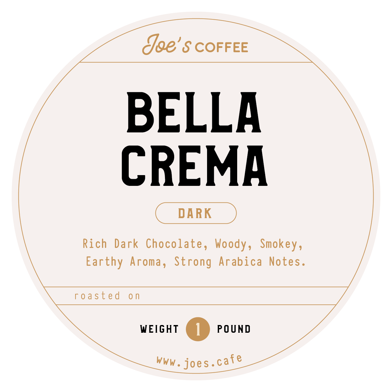 BELLA CREMA - DARK ROAST